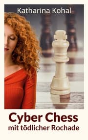 Cover von Cyber Chess mit tödlicher Rochade