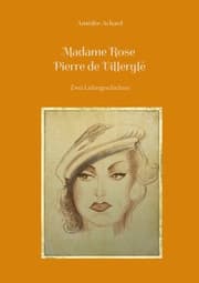 Cover von Madame Rose / Pierre de Villerglé