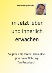 Cover von Im Jetzt leben und innerlich Erwachen