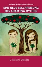 Cover von Eine neue Beschreibung des Adam Eva Mythos