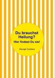 Cover von Du brauchst Heilung?