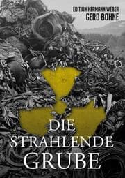 Cover von Die Strahlende Grube