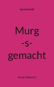 Cover von Murg-s-gemacht