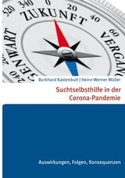 Cover von Suchtselbsthilfe in der Corona-Pandemie