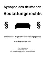Cover von Synopse des deutschen Bestattungsrechts
