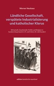 Cover von Ländliche Gesellschaft, verspätete Industrialisierung und katholischer Klerus