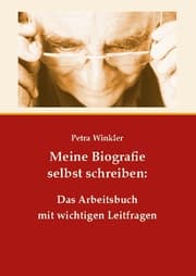 Cover von Meine Biografie selbst schreiben: Das Arbeitsbuch mit wichtigen Leitfragen