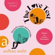 Cover von The Love Test - Versuch's noch mal mit Liebe