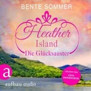 Cover von Heather Island - Die Glücksauster