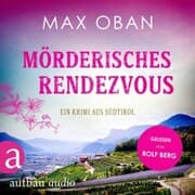Cover von Mörderisches Rendezvous - Ein Krimi aus Südtirol