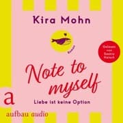 Cover von Note to myself: Liebe ist keine Option