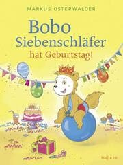 Cover von Bobo Siebenschläfer hat Geburtstag!