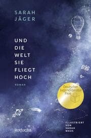 Cover von Und die Welt, sie fliegt hoch