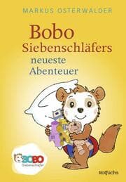 Cover von Bobo Siebenschläfers neueste Abenteuer