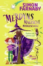 Cover von Merdyns magische Missgeschicke - Zaubern will gelernt sein!