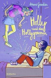 Cover von Holly und das Hollygramm