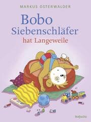 Cover von Bobo Siebenschläfer hat Langeweile