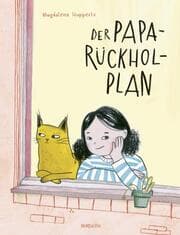 Cover von Der Papa-Rückhol-Plan