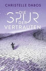 Cover von Die Spur der Vertrauten