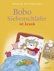 Cover von Bobo Siebenschläfer ist krank