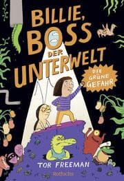 Cover von Billie, Boss der Unterwelt 1 - Die Grüne Gefahr