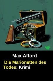 Cover von Die Marionetten des Todes: Krimi