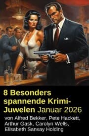 Cover von 8 Besonders spannende Krimi-Juwelen Januar 2026