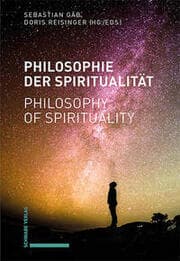 Cover von Philosophie der Spiritualität / Philosophy of Spirituality