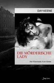 Cover von Die mörderische Lady