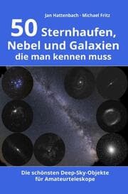 Cover von 50 Sternhaufen, Nebel und Galaxien, die man kennen muss
