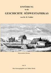 Cover von EINFÜHRUNG in die GESCHICHTE SÜDWESTAFRIKAS von Dr. H. Vedder
