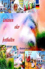 Cover von Loslassen oder festhalten Illustriert von Rudi Friedrich