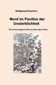 Cover von Mord im Pavillon der Unsterblichkeit