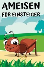 Cover von Ameisen für Einsteiger