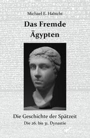 Cover von Das Fremde Ägypten