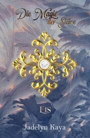 Cover von Die Magie der Steine - Eis