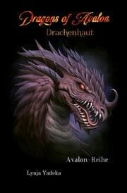 Cover von Dragons of Avalon - Drachenhaut