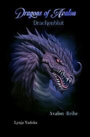 Cover von Dragons of Avalon - Drachenblut