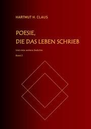Cover von Poesie, die das Leben schrieb - Band 2
