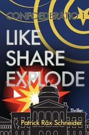 Cover von Confoederatio 1: Like - Share - Explode