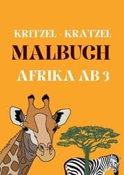 Cover von Kitzel - Kratzel Malbuch AFRIKA ab 3