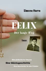 Cover von FELIX - Der lange Weg.