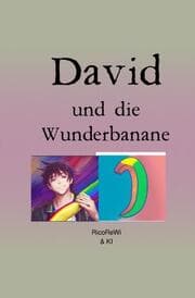 Cover von David und die Wunderbanane
