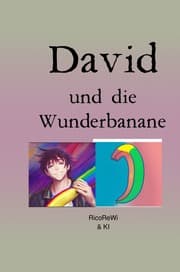 Cover von David und die Wunderbanane