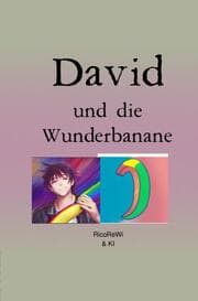 Cover von David und die Wunderbanane