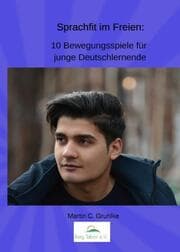 Cover von Sprachfit im Freien: 10 Bewegungsspiele für junge Deutschlernende