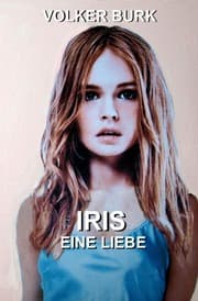 Cover von Iris eine Liebe