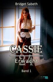 Cover von CASSIE - VIERUNDZWANZIG - ERWACHT!