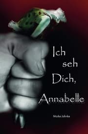 Cover von Ich seh Dich, Annabelle