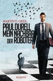 Cover von Paul Durell - Mein Nachbar der Roboter